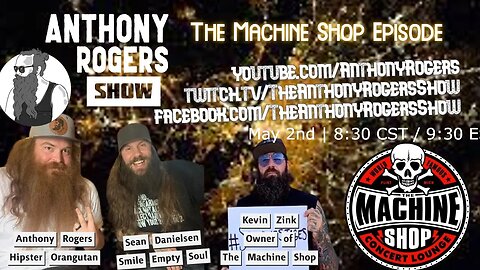 The Machine Shop Episode