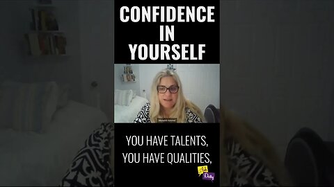 Confidence in Yourself