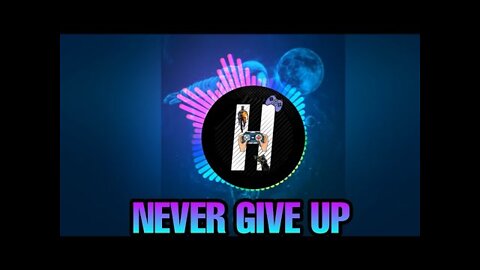 NEVER GIVE UP [SongsTheHero]