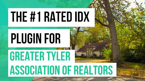 How to add IDX for Greater Tyler Association of Realtors to your website -GTAR MLS
