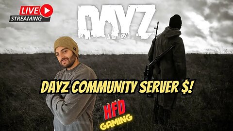 Live streaming DAYZ on the Diamond gang community server $! | then some COD MW2