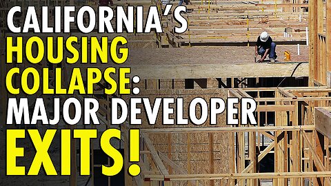 Major Housing Developer Pulls Out Of California