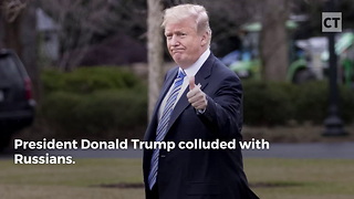 Mueller Indictment Disproves Claim That Trump Colluded