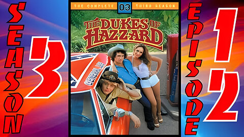 The Dukes Of Hazzard: Season 3 | Episode 12 | (State Of The County)