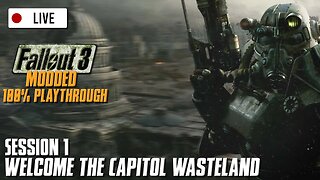 🔴Welcome the Capitol Wasteland - Modded // FALLOUT 3 (Livestream) #1