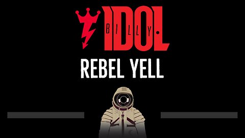 Billy Idol • Rebel Yell (CC) 🎤 [Karaoke] [Instrumental Lyrics]