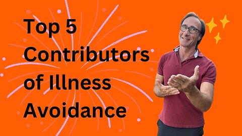 Illness Avoidance Top 5