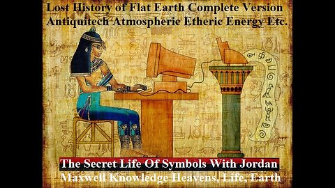 Secret Life Of Symbols - Jordan Maxwell Knowledge Of The Heavens, Life On Earth
