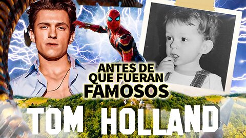 Tom Holland l | Antes De Que Fueran Famosos | El futuro de Spider-Man después de No Way Home