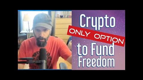Only Option to Fund Freedom is Crypto and Blockchain Mark Passio