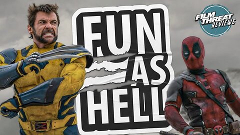 DEADPOOL & WOLVERINE (NON-SPOILER) | Film Threat Reviews