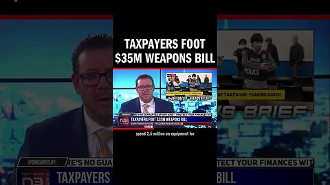 Taxpayers Foot $35M Weapons Bill
