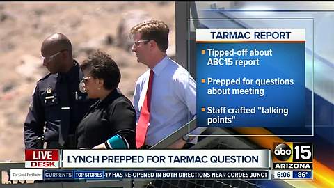 Loretta Lynch prepped for ABC15 tarmac question