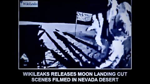 Wikileaks Fake Moon Landing Footage Rewrites History Exposes NASA USA Govt Lies and Corruption