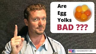 Are Egg Yolks Bad For You?