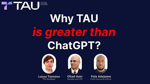 Why Tau is greater than ChatGPT? 💎