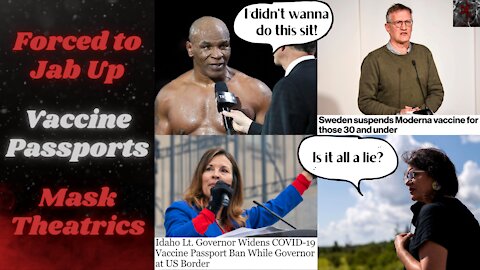 Mike Tyson Forced to Get Jabbed, Idaho Lt. Governor is Crazy, Tlaib Admits It's a Work Brother!