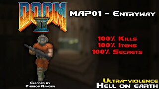 DOOM 2 - Entryway (MAP01) UV 100% Walkthrough