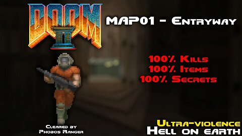 DOOM 2 - Entryway (MAP01) UV 100% Walkthrough