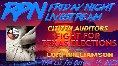 Tally Texas - The Fight Continues with Lori Williamson & Jen Snyder on Fri. Night Livestream