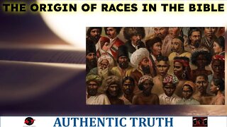 The origin of races in the Bible