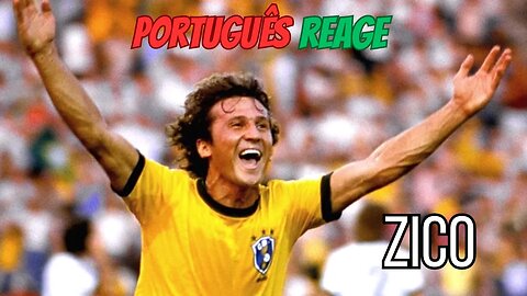 PORTUGUÊS REAGE ao ZICO!!! O maior jogador da história do FLAMENGO e um dos maiores de SEMPRE!!