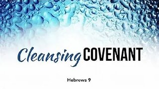 Sunday Night Bible Study- Hebrews 9