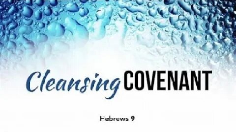 Sunday Night Bible Study- Hebrews 9