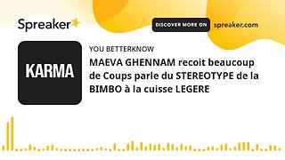 MAEVA GHENNAM recoit beaucoup de Coups parle du STEREOTYPE de la BIMBO à la cuisse LEGERE