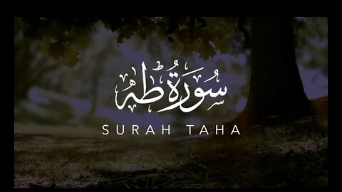 Surah Taha- Quran Chapter 20
