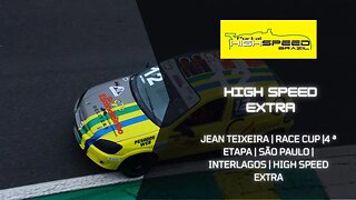 JEAN TEIXEIRA | RACE CUP | 4 ª ETAPA | SÃO PAULO | INTERLAGOS | HIGH SPEED EXTRA