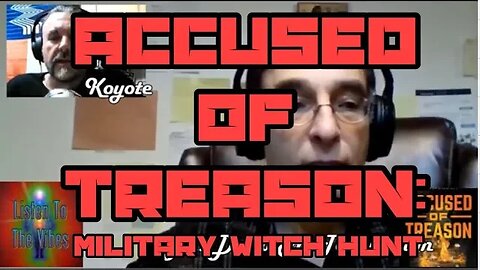 He's Called A Traitor: The Army's Witch Hunt