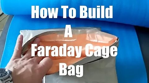 How to Build a Faraday Cage Bag - Gang Stalking - Targeted Individuals