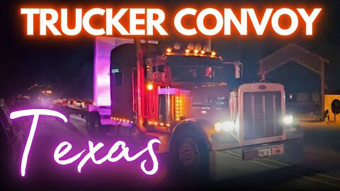 TRUCKER CONVOY. Quemado Texas. Take Our Border Back Rally.