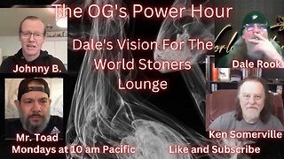 Dale's Vision For The World Stoners Lounge Cannabis Consumption