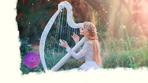 Harmonize Your Mind and Spirit with Enchanting Harp Meditation Music
