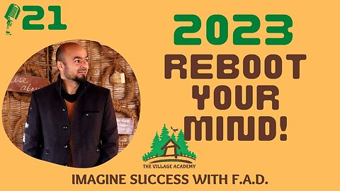 2023 REBOOT YOUR MIND | Imagine Success with Fayaz Ahmad Dar | The Village Academy