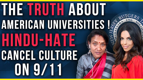 Cancel Culture of Rutgers University & Conference of Hindu hate on 9/11 Anniversary