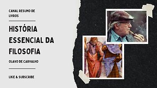 História da Filosofia do Olavo para eu ouvir em 2x no Youtube - Parte 32