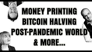 Money Printing, Bitcoin Halving & Post-pandemic World | Simon Dixon with Max Keiser & Stacy Herbert