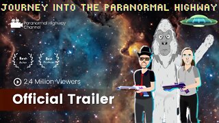 Brand New Series: Journey Into The Paranormal Highway | Official Trailer