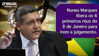 Nunes Marques libera os 6 primeiros réus do 8 de Janeiro para irem a julgamento.