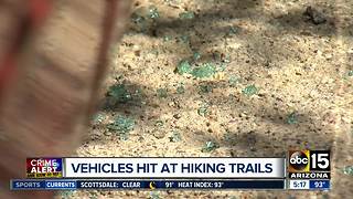 Vehicles targeted at Valley hiking trails
