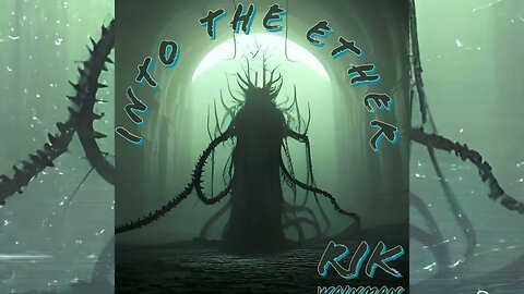 Rik Wainman - Into the Ether (2023) [FULL ALBUM STREAM]