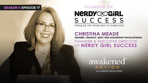 Season 1: Episode 017 Founder of Nerdy Girl Success with Christina Meade