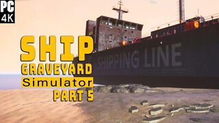 THIS MEDIUM SHIP IS HUGGGGEE! | Ship Graveyard Simulator Part 5