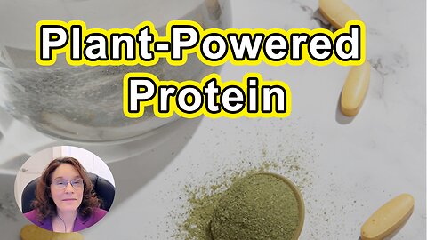 Plant-Powered Protein… The Most Healthful Protein Sources For People And The Planet