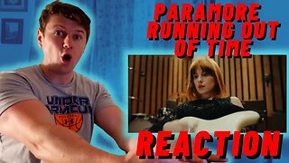 Paramore - Running Out Of Time | Philosophical REACTION!!!