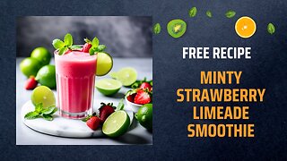 Free Minty Strawberry Limeade Smoothie Recipe 🍓🌿🍈+ Healing Frequency🎵