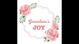 Grandma's Joy [GMG Originals]